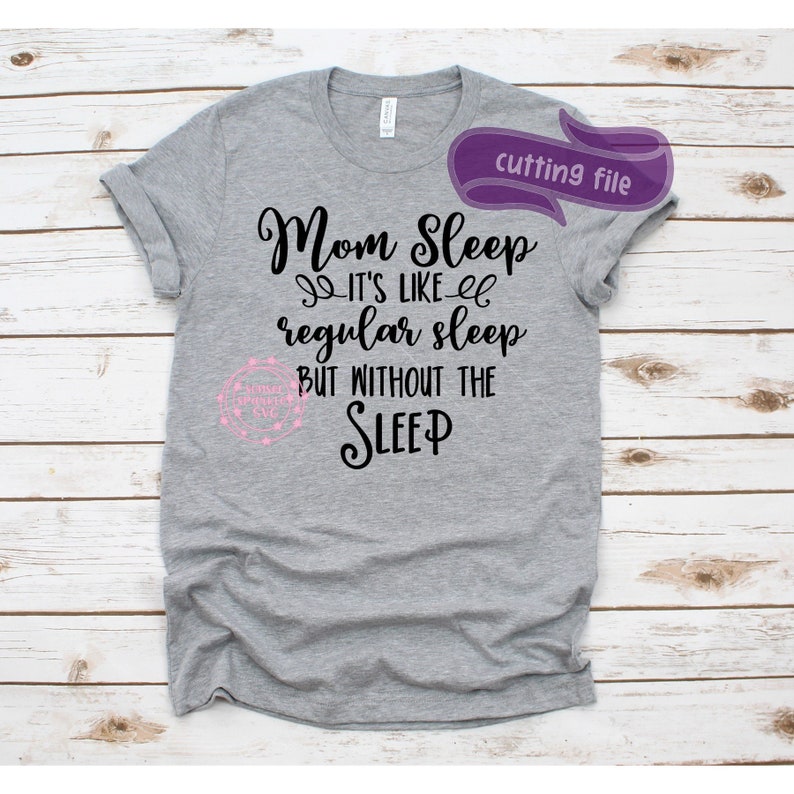 Download Mom svg Mom Sleep SVG Mom Life svg dxf png instant | Etsy