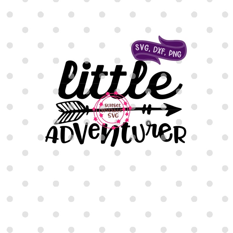 Download Clip Art Art Collectibles Dxf Newborn Svg For Cricut And Silhouette Instant Download Png Baby Boy Svg Baby Svg Little Explorer Svg Little Adventurer Svg