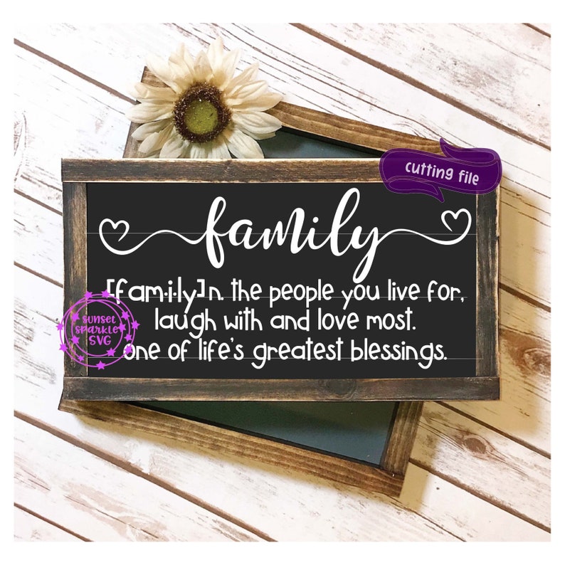 Download Family Sign Svg Home Svg Svg Files For Cricut Family Svg Sayings Wood Sign Svg Family Svg Farmhouse Svg Family Definition Svg Clip Art Art Collectibles Bookanyexpert Com