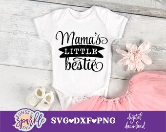 Baby Girl SVG file - Mama's Little Bestie svg, Baby svg, dxf, png file, Newborn svg, Hello World svg, Isn't she lovely svg