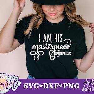 クリスチャン svg、私は彼の傑作 svg、エペソ人への手紙 2 章 10 節 svg、クリカットとシルエット用の聖書の一節 svg、目的を持って作成された svg