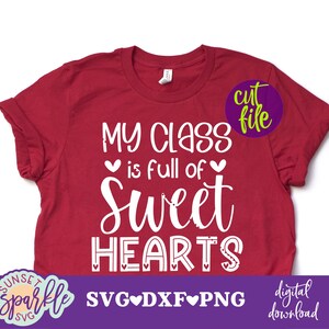 Ma classe est pleine d'amoureux SVG, SVG de la Saint-Valentin professeur, professeur SVG, dxf, png téléchargement immédiat, SVG de la Saint-Valentin, cadeau professeur SVG, enseigner