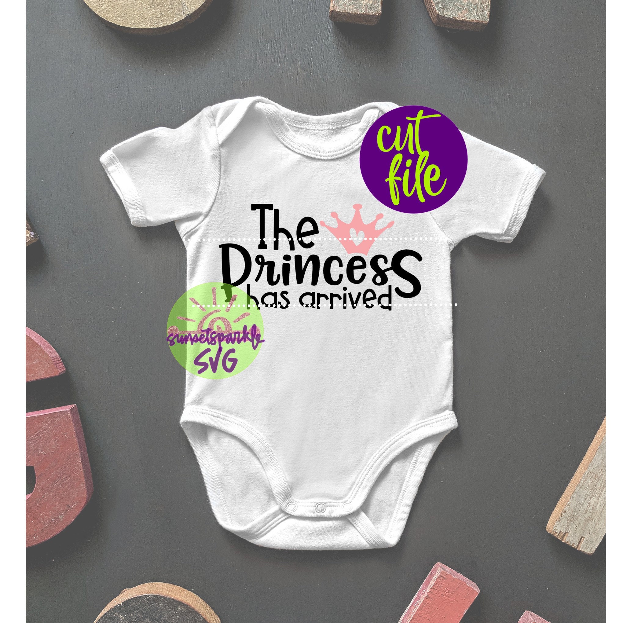 The Princess Has Arrived Svg, Baby Girl Svg, Dxf, Png, Baby Svg for ...
