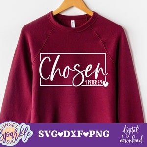 Svg chrétien - choisi SVG, choisi bienheureux, pardonné rachetés svg, verset de la Bible SVG, svg foi, écritures svg, fichiers svg pour cricut
