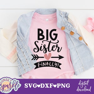 Hermana mayor por fin SVG, Hermana mayor por fin SVG, Hermana mayor dxf, descarga instantánea PNG, Archivo de corte, Anuncio de bebé SVG, Oración contestada SVG
