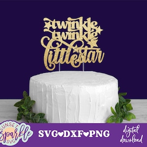 Cake Topper svg - Twinkle Twinkle Little Star svg, Baby svg, dxf, png-Dateien, 1