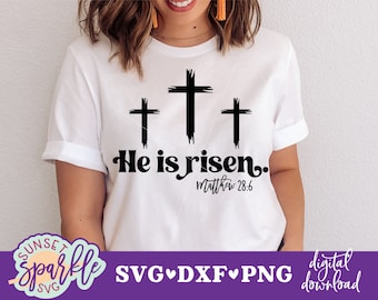He is Risen svg, Christian Easter svg, dxf, png file, Christian svg files, Scripture svg for cricut and silhouette