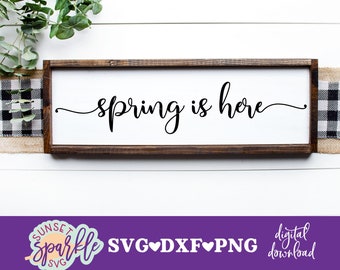 Spring svg, Spring is here svg, Welcome Spring svg, dxf, png instant download, Spring svg bundle, Hello spring svg, Spring quote svg