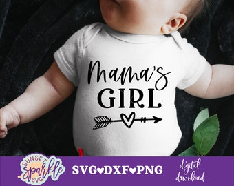 Mamá's Girl SVG, Bebé niña SVG, dxf, png, Archivos SVG de bebé, descarga instantánea, Recién nacido SVG, Hola mundo SVG, Soy nuevo aquí SVG, Body SVG