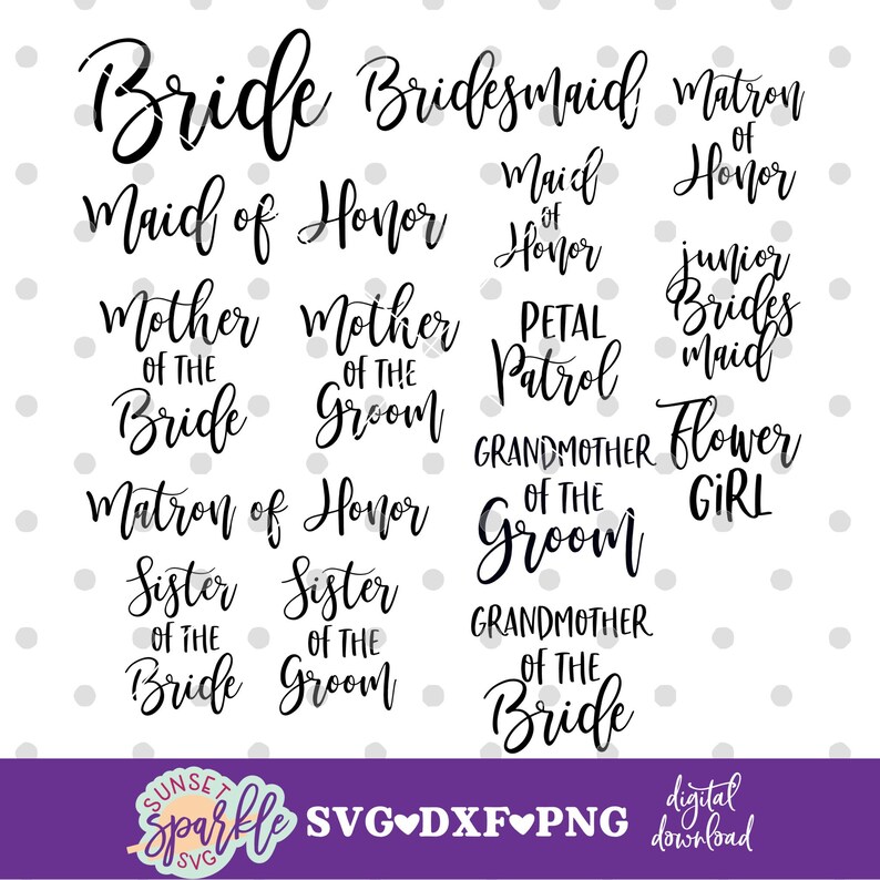 Download Printable Png File Bridal Party Svg Files Wedding Party Svg Bundle 1 Wedding Svg Files Dxf File Instant Download Clip Art Art Collectibles Kromasol Com