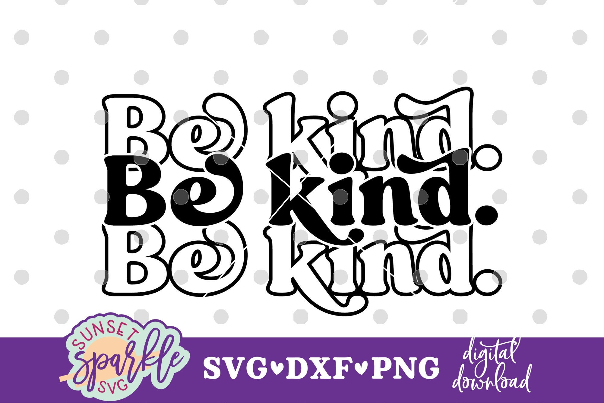Be Kind Svg Pink Shirt Day Svg Files Be Kind Shirt Svg Etsy