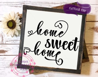 Home Sweet Home SVG file for cricut, dxf file, png cut file, home decor svg, wood sign svg, living room home  svg
