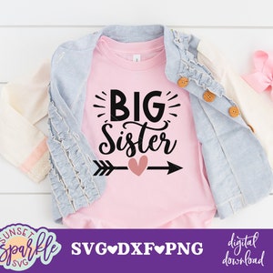 Big Sister SVG, Big Sis SVG, Big Sister dxf, png instant download, Cut File, Big Sister Design, Baby Announcement svg