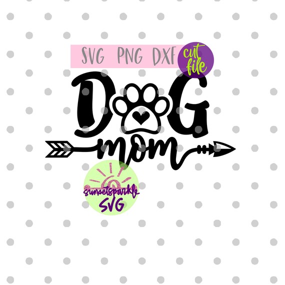 Download Dog Mom Svg Mom Svg Dxf Png Instant Download Dog Mama Svg Etsy PSD Mockup Templates