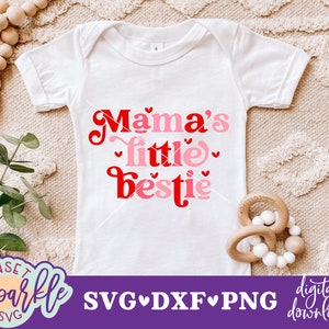 Mama's Little Bestie svg, Baby Girl svg, dxf, arquivo png, Newborn svg, Girl Shirt svg arquivo, Mama's Girl svg arquivo