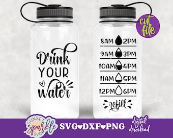 Buvez votre eau svg, svg traqueur d'eau, dxf, png, téléchargement immédiat, svg bouteille d'eau pour cricut et silhouette, svg bouteille d'eau