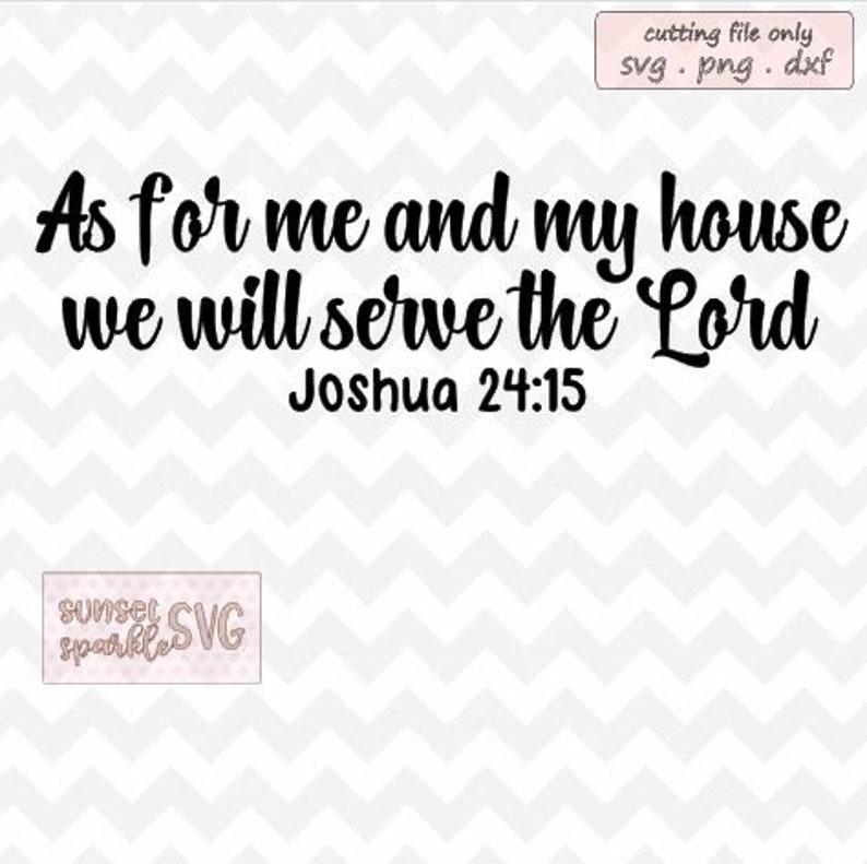 As for Me and My House We Will Serve the Lord Svg Scripture | Etsy