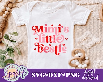 Mimi's Little Bestie svg, Mimi svg, Mimi's Girl svg file, Baby Girl svg, dxf, png file, Newborn svg, Girl Shirt svg, Mama's Girl svg file