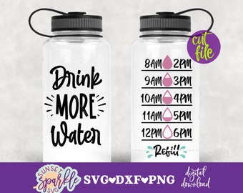 Pij Więcej Wody svg, Śledzenie Wody svg, dxf, png natychmiastowe pobieranie, Butelka Wody svg, Pij Wodę svg, Ćwicz svg, Fitness svg