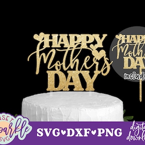 Happy Mother's Day taart topper svg, Moederdag svg, dxf-bestand, png, Moederdag taart topper svg, gesneden bestand, vectorbestand