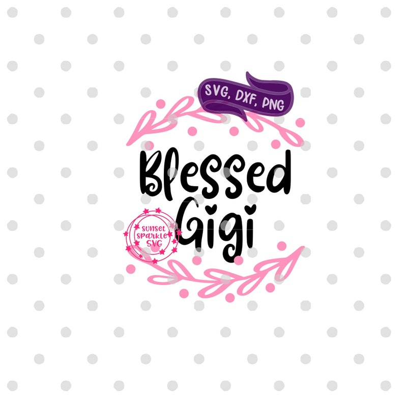 Free Free 349 Best Gigi Ever Svg Free SVG PNG EPS DXF File