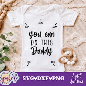 Bebé SVG - Puedes hacer este Papá SVG, Bebé niña SVG, dxf, png descarga instantánea, Bebé niño SVG, Bebé divertido SVG