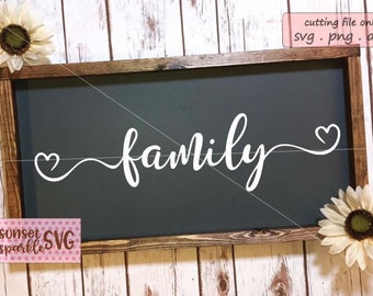 Family svg - Family Svg Files for Cricut - Sayings Svg - Family svg, dxf, png, instant download - farmhouse svg, wood sign svg