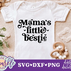 Mama's Little Bestie svg, Baby Girl svg, dxf, png-Datei, Neugeborene svg, Girl Shirt svg-Datei, Mamas Girl svg-Datei