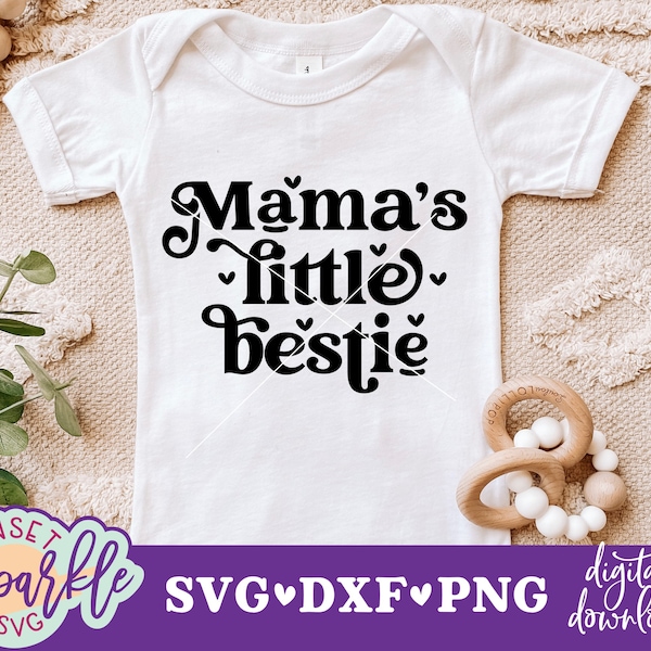 Mama's Little Bestie svg, Baby Girl svg, dxf, png file, Newborn svg, Girl Shirt svg file, Mama's Girl svg file
