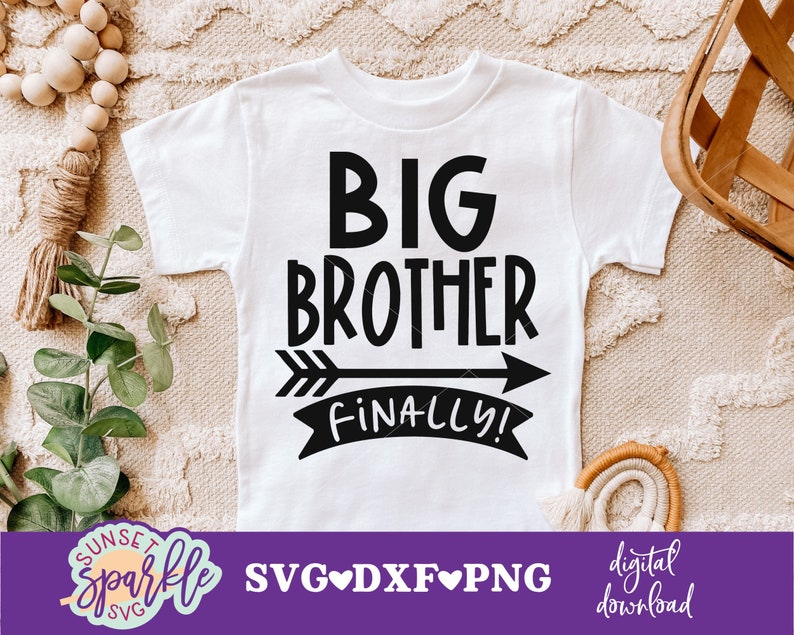 Download Png Instant Download Cut File Baby Announcement Svg Big Brother Design Big Brother Finally Svg Big Bro Svg Big Brother Dxf Clip Art Art Collectibles Puhlsphotography Com