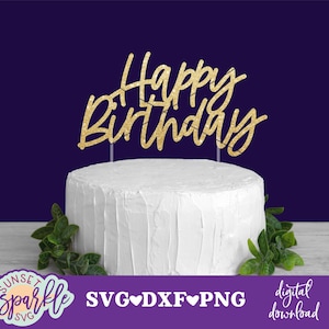 ケーキ トッパー svg - ハッピー バースデー デー svg、バースデー svg、dxf、png ファイル、バースデー svg ファイル、ベクター ファイル、ハッピー バースデー ケーキ トッパー svg