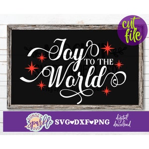 Alegría para el mundo SVG, Navidad SVG, archivo DXF, PNG, archivo SVG de adorno navideño para Cricut y Silhouette
