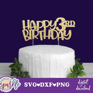 Topo de bolo svg - Feliz 3º aniversário svg, 3º aniversário svg, 3º aniversário do menino svg, dxf, png, arquivos svg de terceiro aniversário