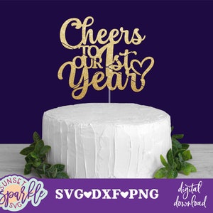 Verjaardag svg - proost op onze 1e jaar svg, taart topper svg, dxf, png-bestand, 1e jaar verjaardag svg, gelukkige 1e verjaardag svg