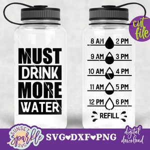 Water Bottle svg - Must Drink More Water svg, Water Tracker svg, dxf, png file, Drink Your water svg, Fitness svg, Workout svg