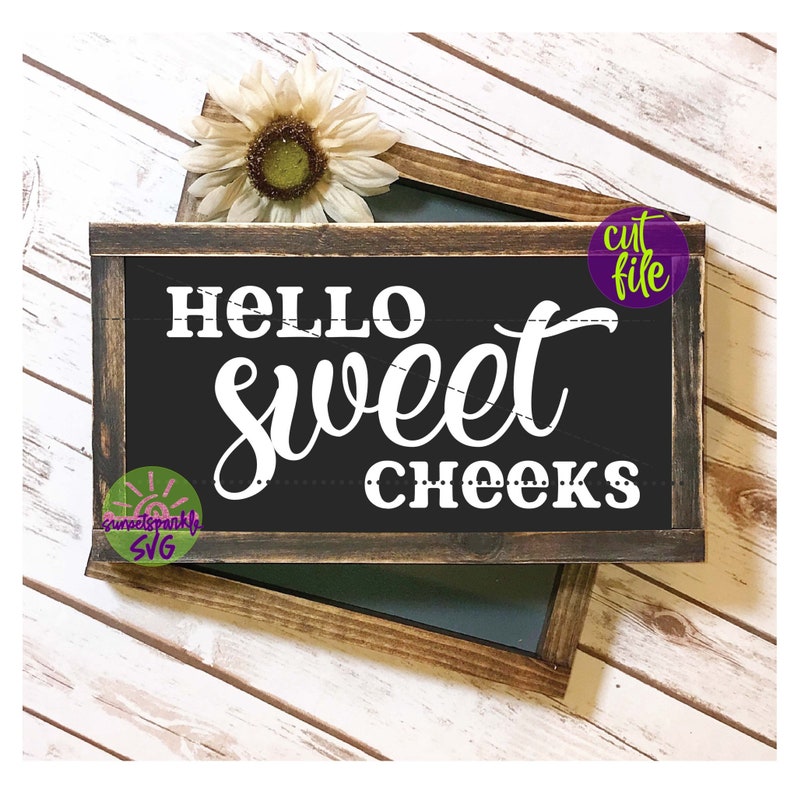 Download Bathroom svg Hello Sweet Cheeks svg Shower svg dxf png | Etsy