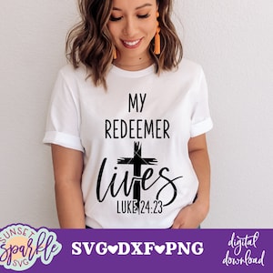 Il mio Redentore vive svg, Colpo di scena Lui vive svg, Pasqua svg, dxf, png, Fede svg, Lui è risorto svg, Cristiano svg, Buona Pasqua SVG, Spoiler