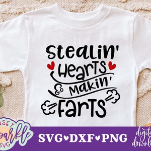 Stealin’ Hearts and Makin’ Farts, Blasting Farts Svg, Funny Valentine’s Day Svg, Boy Toddler Svg, Kids Valentine Svg for Cricut, Png file