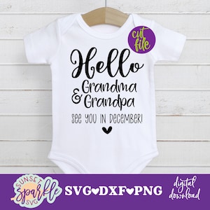 Hallo oma en opa svg - babyaankondiging svg, zwangerschap svg, dxf, png-bestand, instant download, Mama To Be SVG, tot ziens in december