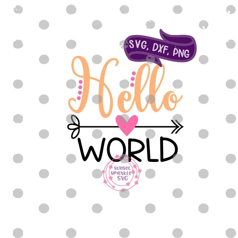 Download Baby Girl Svg Newborn Svg Png Instant Download Hello World Svg Baby Svg For Cricut And PSD Mockup Templates