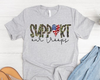 Support Our Troops Shirt: Camo Military Gift