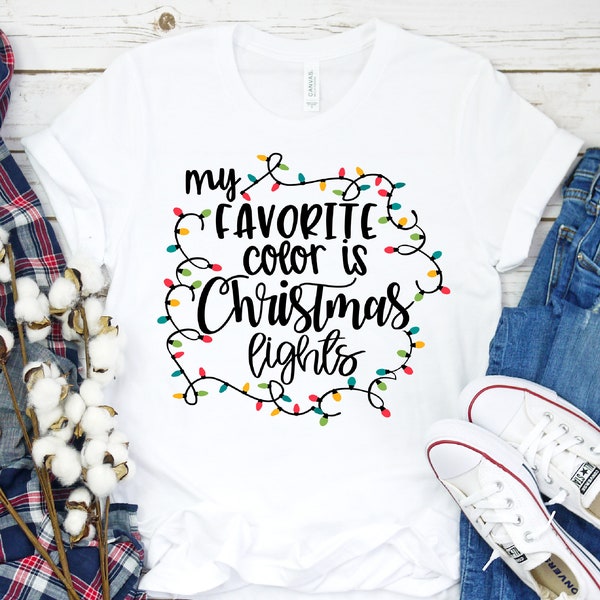 My favorite Color is Christmas Lights | Christmas T-Shirt | Christmas TShirt | Christmas Lights Tshirt | Winter Time Shirt | Christmas Shirt