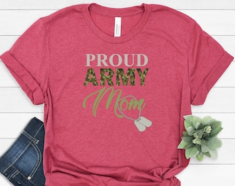 Proud Army Mom Shirt, Military Family Shirt, Homecoming Shirts for Army Mom, Graduation Outfit For Army Mom, Army Deployment Family Shirts