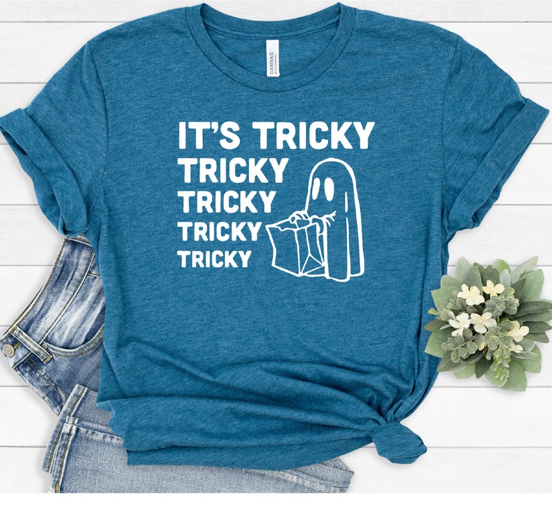 It's Tricky Tricky Tricky T Shirt | Tricky T Shirt | Ghost Trick or Treat Tee | Ghost Shirt | Halloween Shirt | Halloween Tshirt image 5