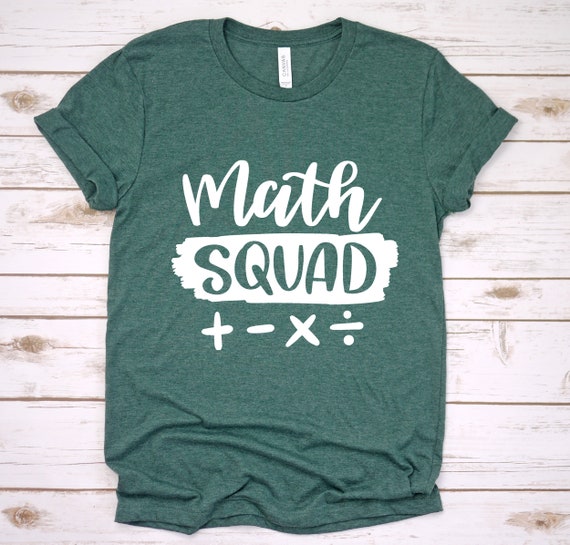Math Squad Tee Shirt Teacher Appreciation Gift Math Squad Tee Shirt Teacher Appreciation Gift