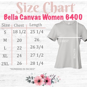 Puede incluir: Tabla de tallas para camisetas Bella Canvas Women 6400. La tabla muestra las tallas S a 2XL con las medidas de pecho y longitud correspondientes en pulgadas.
