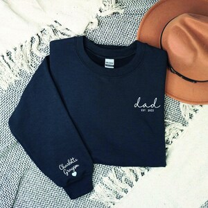 Dad Embroidered Sweatshirt, Custom Mama Shirt With Names, Heart On Sleeve, Daddy Est Year Hoodie, Gift For New Dad, Father&#39;s Day Gift