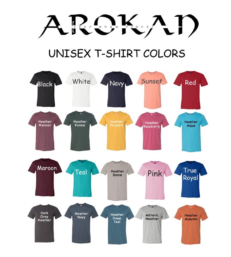 May include: A chart showing 18 different unisex t-shirt colors. The colors are arranged in a grid with three rows and six columns. The colors include black, white, navy, sunset, red, heather maroon, heather forest, heather mustard, heather raspberry, heather aqua, maroon, teal, heather stone, pink, true royal, dark grey heather, heather navy, heather deep teal, athletic heather, and heather autumn.