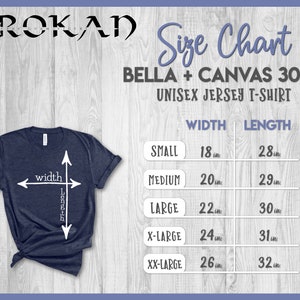 May include: Size chart for Bella + Canvas 3001 unisex jersey t-shirts. The chart shows the width and length measurements in inches for sizes small, medium, large, x-large, and xx-large.