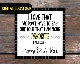 Printable Funny Employee Appreciation Tag - "I'm Your Favorite Employee"